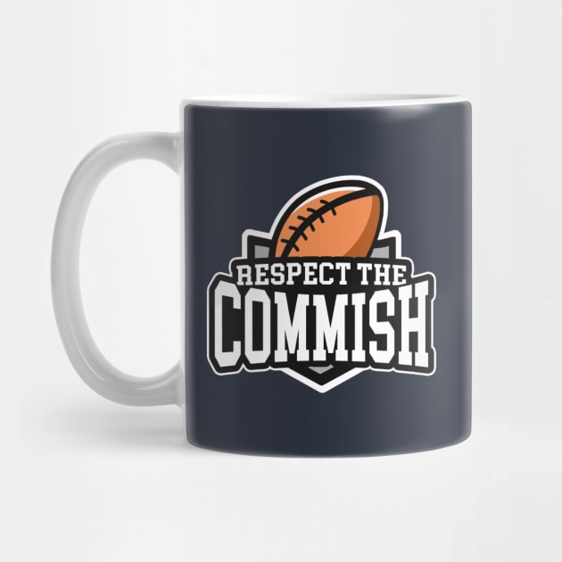 Respect the Commish: Fantasy Football by Boots